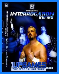 DVD 1PW - Interrogation Series - Steve Corino
