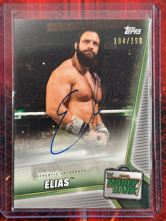 WWE Topps 2019 - Authentic Autographs - Elias (Numerata 104/199)