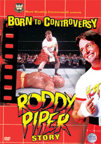 DVD Born to controversy: the Roddy Piper Story