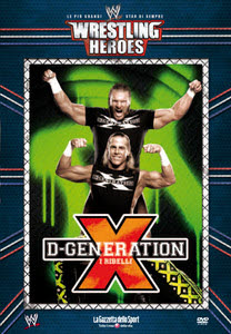 Wrestling Heroes - D-Generation X - I ribelli (Usato in ottime condizioni)