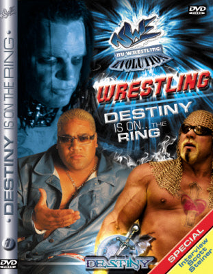 NWE Destiny is on the ring DVD
